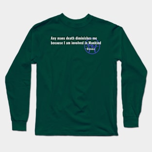 I AM INVOLVED IN MANKIND Long Sleeve T-Shirt